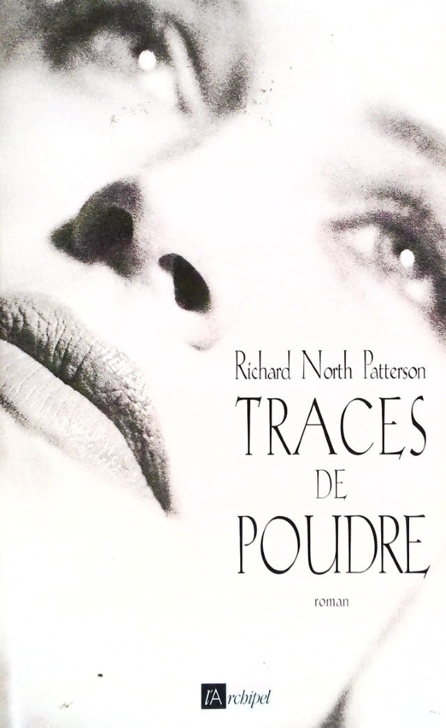 Livre Traces de poudre (Richard North Patterson) (Livre d'occasion) - ISBN 2841876802
