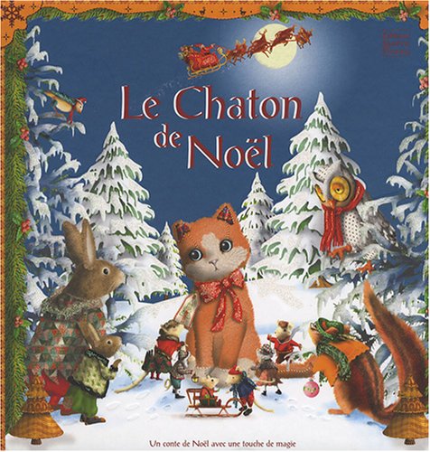 Livre Le chaton de Noël : Un conte de Noël avec une touche de magie - Fréderique Fraisse (Livre d...