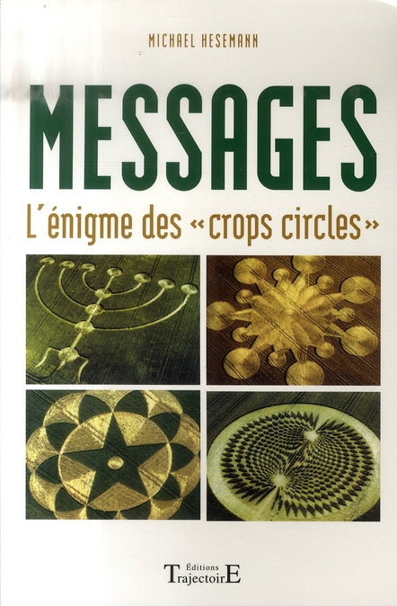 Livre Messages : L'énigme des crops circles (Livre d'occasion) - ISBN 2841972607