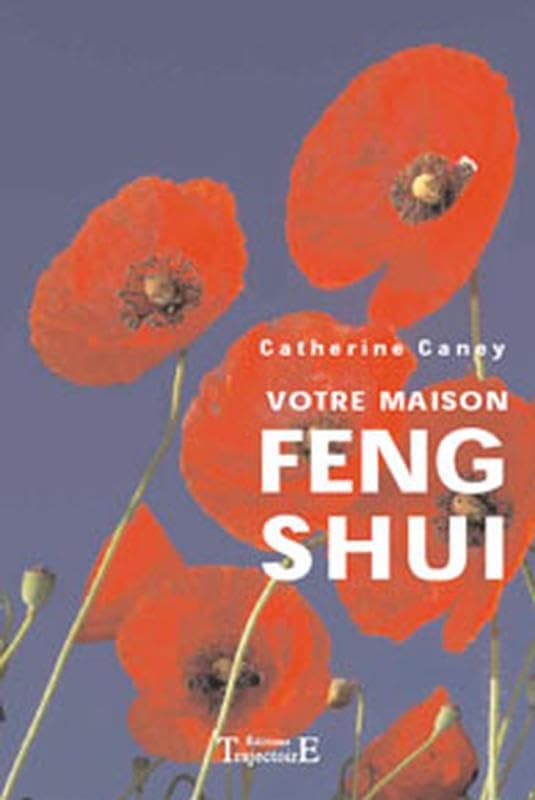 Livre Votre maison Feng Shui - Catherine Caney (Livre d'occasion) - ISBN 2841972984