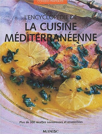 L'encyclopédie de la cuisine méditerranéenne