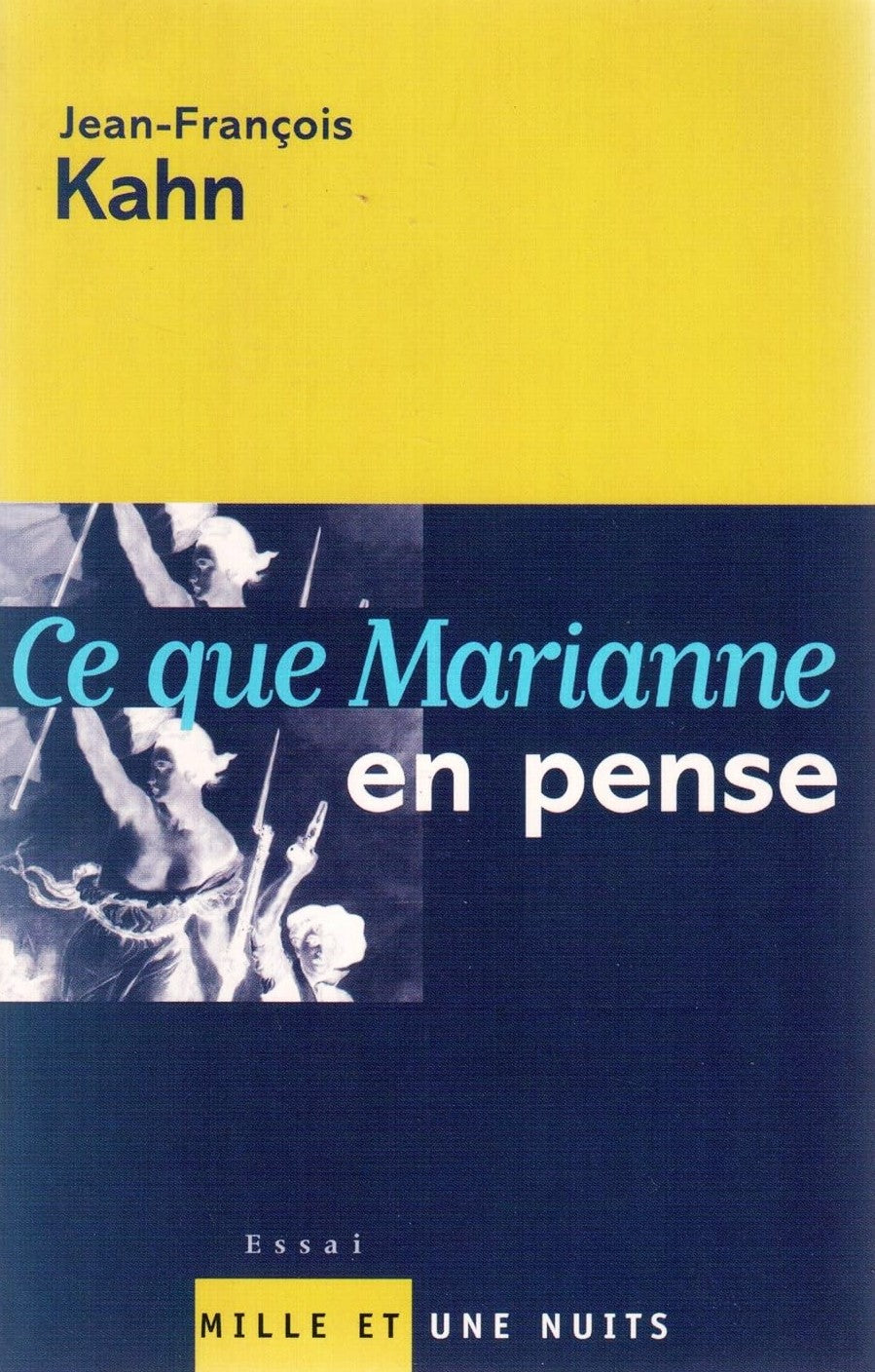 Livre Ce que Marianne en pense - Jean-François Kahn (Livre neuf) - ISBN 284205721X