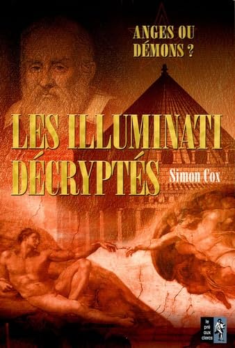 Les illumaniti décryptés - Simon Cox