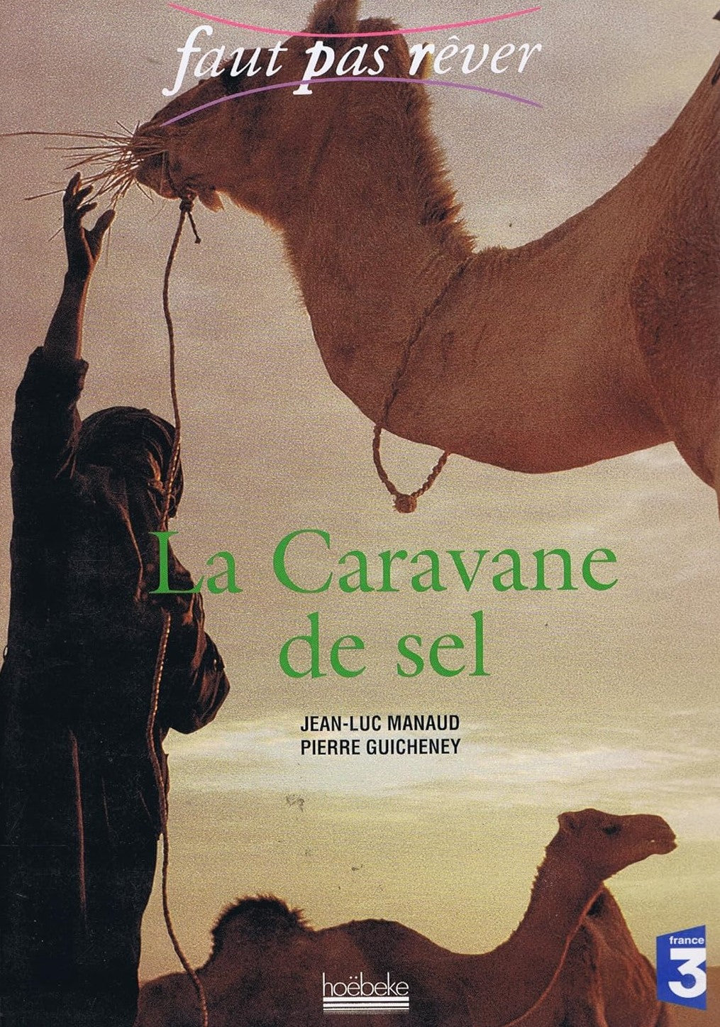 Livre La caravane de sel - Collectif (Livre d'occasion) - ISBN 2842301544