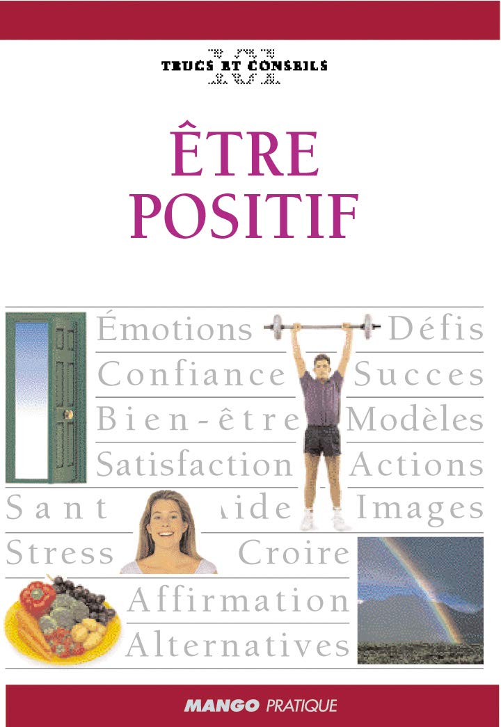 Livre Être positif - Collectif (Livre neuf) - ISBN 2842704266