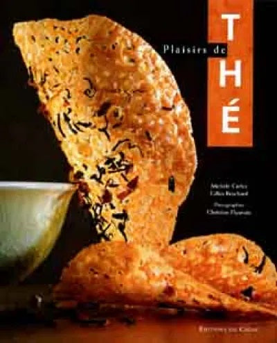 Livre Plaisirs de thé - Michèle Carles (Livre d'occasion) - ISBN 2842770951