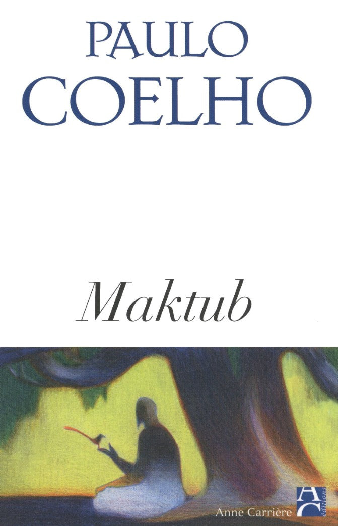 Livre Maktub - Paulo Coelho (Livre d'occasion) - ISBN 2843372658