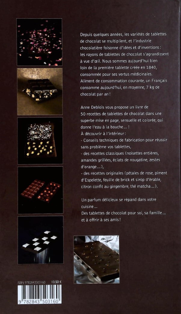 Livre Je fais mes tablettes de chocolat - Anne Deblois (Livre d'occasion) - ISBN 2843503167