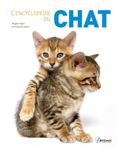 Livre L'encyclopédie du chat - Angela Sayer (Livre d'occasion) - ISBN 2844165737