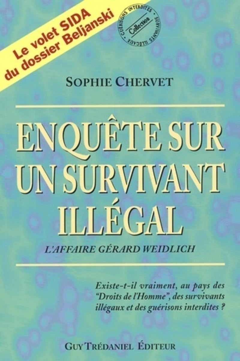 Livre Enquête sur un survivant illégal - Sophie Chervet (Livre d'occasion) - ISBN 2844453864