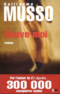 Livre Sauve-moi - Guillaume Musso (Livre d'occasion) - ISBN 2845632193