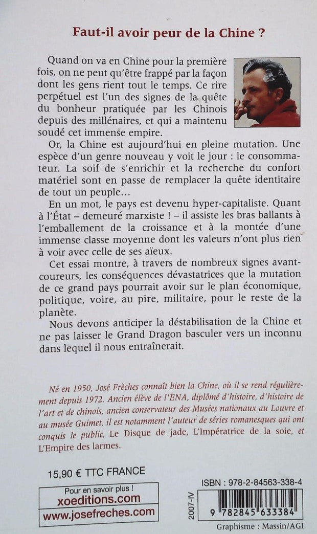 Livre Quand les Chinois cesseront de rire le monde pleurera - José Frèches (Livre d'occasion) - I...