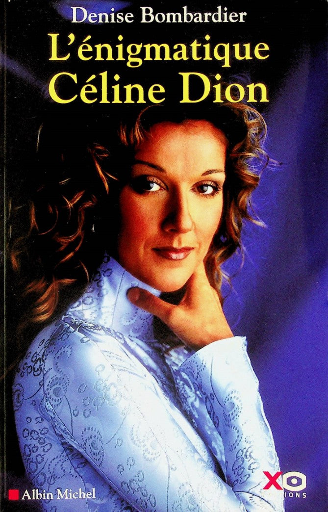 Livre L'énigmatique Céline Dion - Denise Bombardier (Livre d'occasion) - ISBN 2845634137