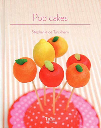 Livre Pop cakes - Stéphanie de Turckheim (Livre d'occasion) - ISBN 2845677537