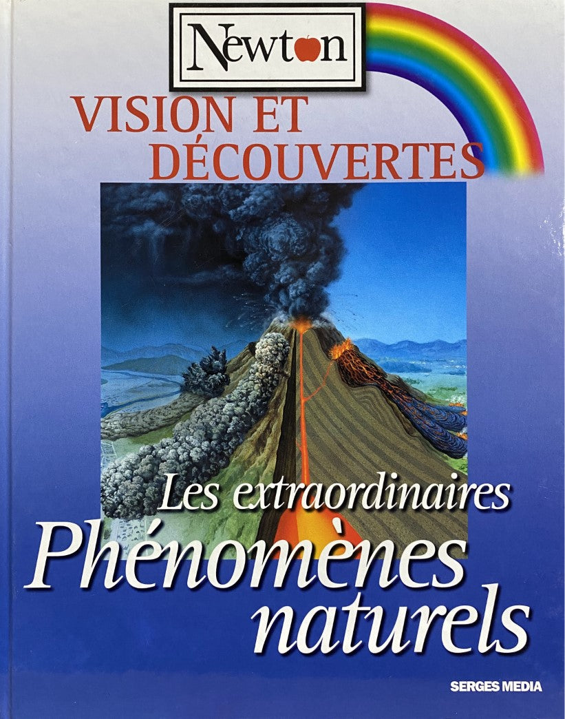 Livre Les phénomènes naturels (Newton Visions) - Collectif (Livre d'occasion) - ISBN 2845840373