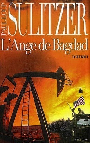 Livre L'ange de Bagdad - Paul-Loup Sulitzer (Livre d'occasion) - ISBN 2846121427