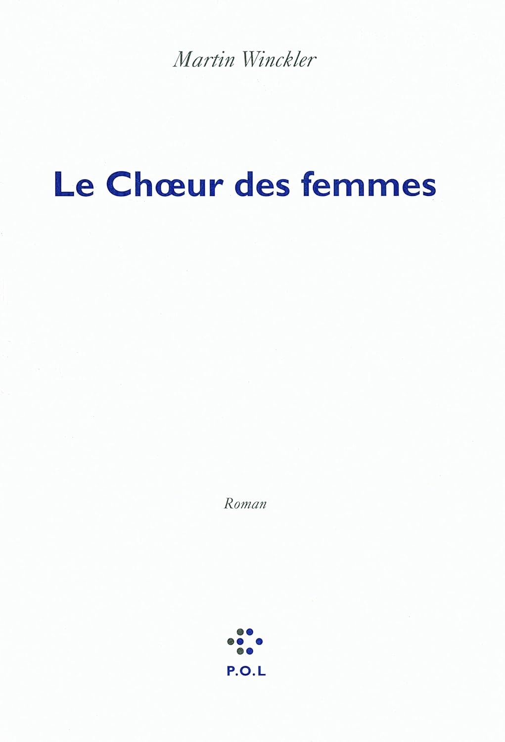Livre Le choeur des femmes - Martin Winckler (Livre d'occasion) - ISBN 2846822670
