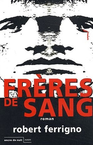 Livre Frères de sang - Robert Ferrigno (Livre d'occasion) - ISBN 2848600012