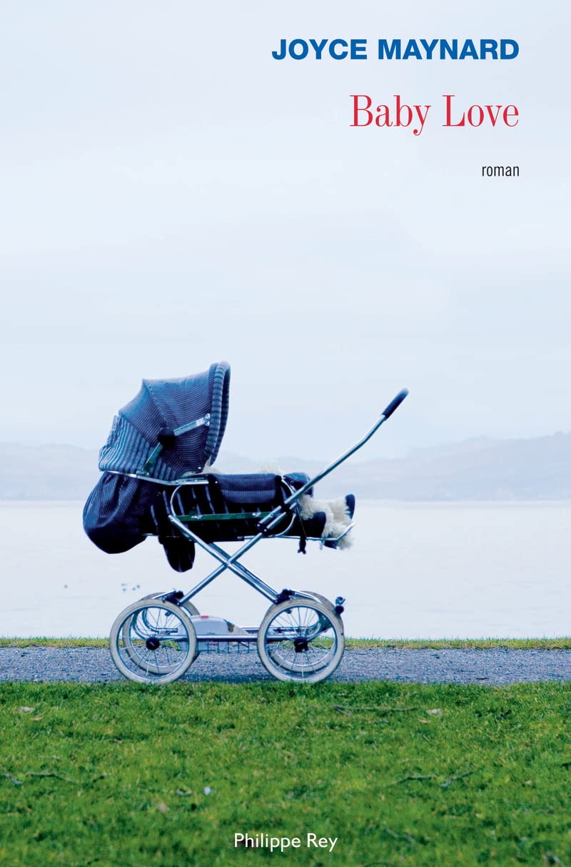 Livre Baby Love (FR) - Joyce Maynard (Livre d'occasion) - ISBN 2848762969