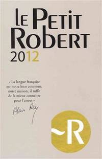 Livre Le Petit Robert 2012 - Collectif (Livre d'occasion) - ISBN 284902841X