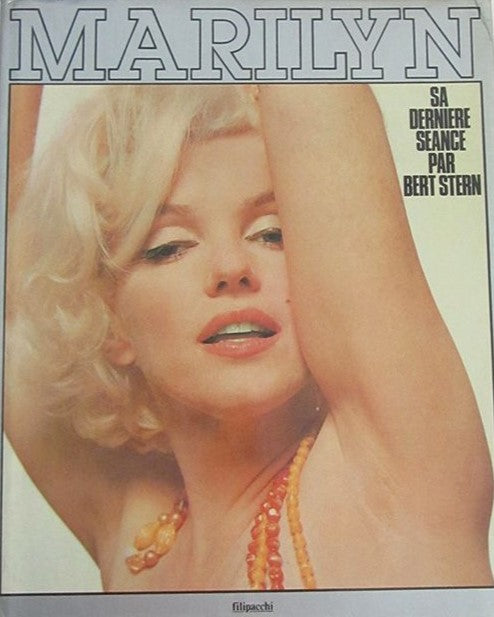 Livre Marilyn : Sa dernière séance par Bert Stern (Livre d'occasion) - ISBN 2850184276