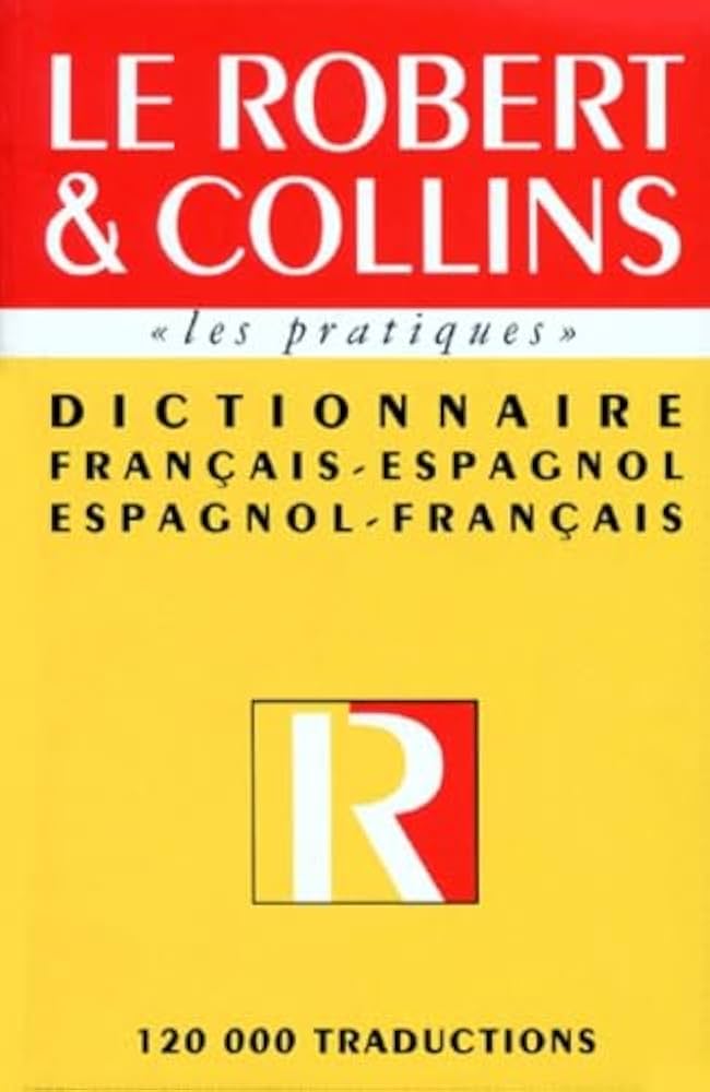 Livre Le Robert & Collins : Dictionnaire Français-Espagnol Espagnol-Français - Collectif (Livre d...