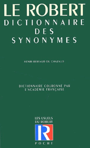 Le Robert Dictionnaire des synonymes