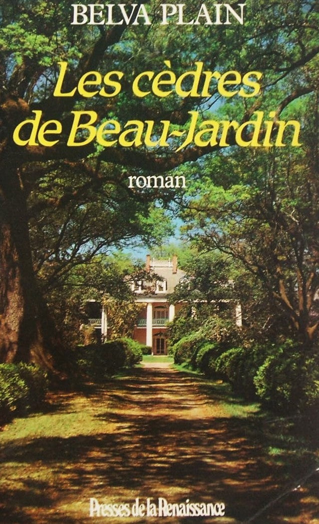 Les cèdres de beau jardin - Plain Belva
