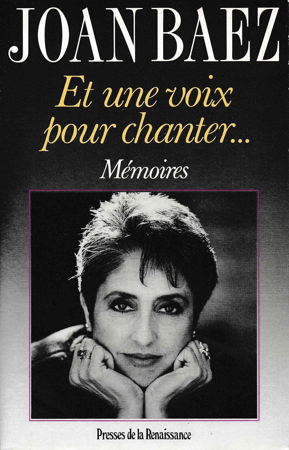 Livre Et une voix pour chanter… - Joan Baez (Livre d'occasion) - ISBN 2856164536