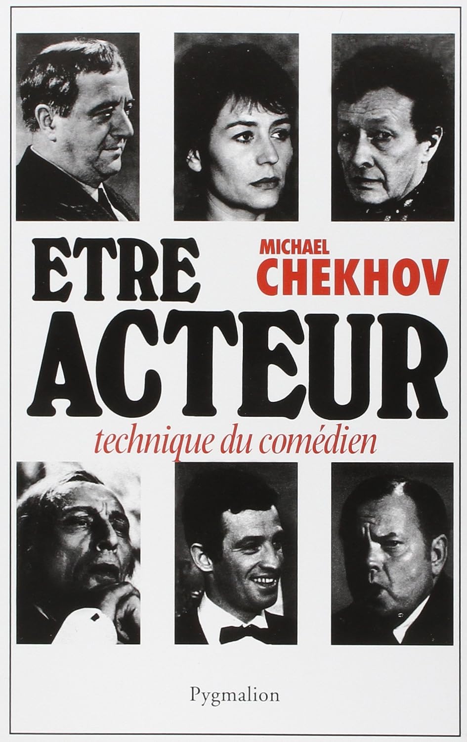 Livre Être acteur : Technique du comédien - Michael Chekhov (Livre d'occasion) - ISBN 2857040857