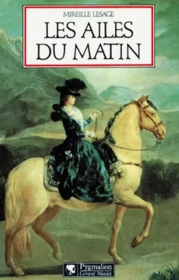 Livre Les ailes du matin - Mireille Lesage (Livre d'occasion) - ISBN 285704268X