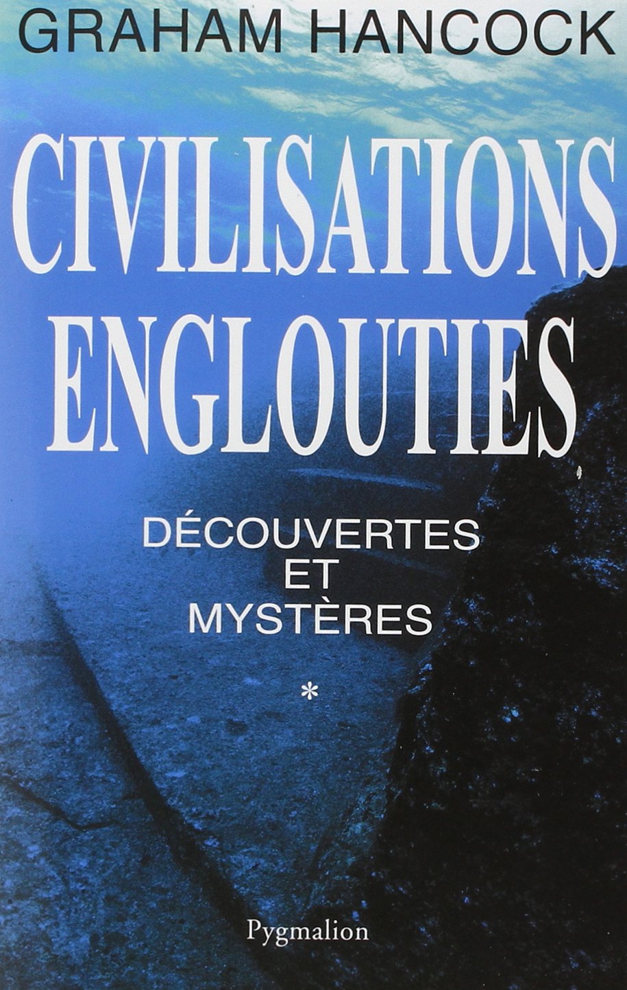 Livre Civilisations englouties - Graham Hancock (Livre d'occasion) - ISBN 2857047819