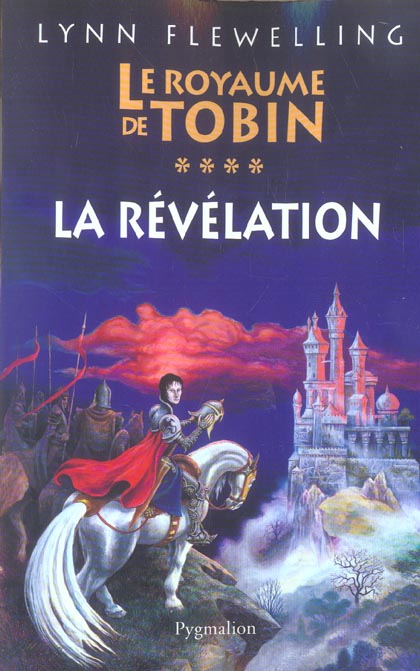 Livre ISBN 2857049595 Le royaume de Tobin # 4 : La révélation (Lynn Flewelling)