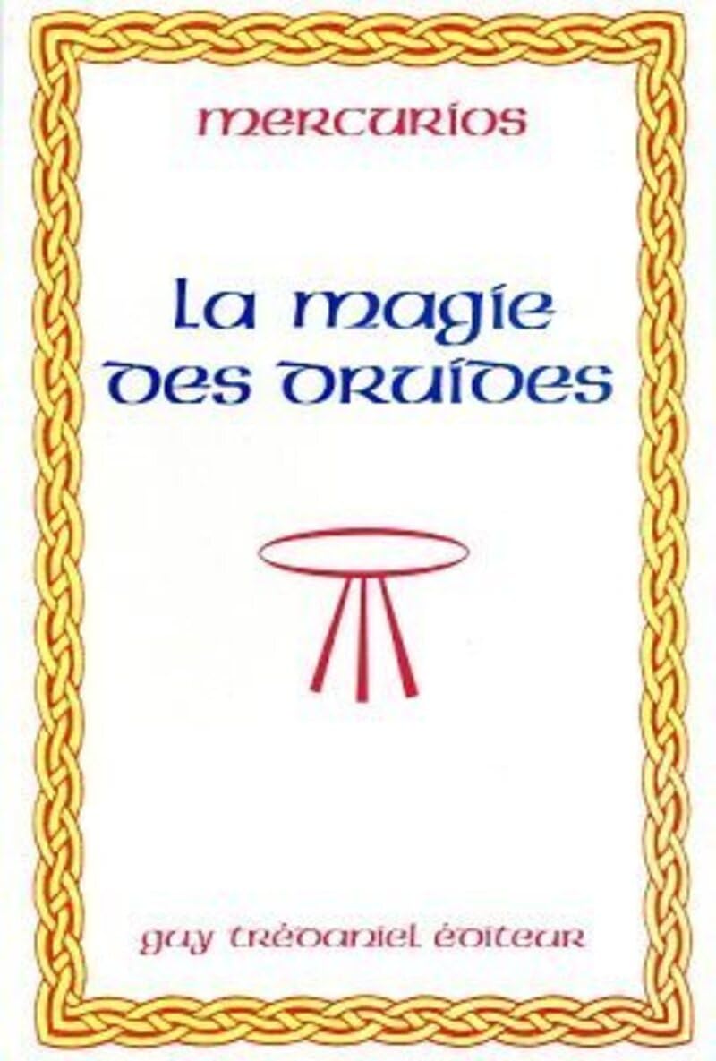 Livre La magie des druides - Mercurios (Livre d'occasion) - ISBN 2857074964