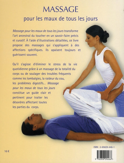 Livre Massage pour les maux de tous les jours - Sara Thomas (Livre d'occasion) - ISBN 2858294461