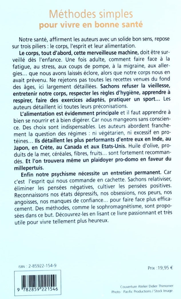 Livre Méthodes simples pour vivre en bonne santé - Richard Bessière (Livre d'occasion) - ISBN 285...