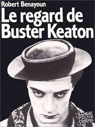 Livre Le regard de buster keaton (Robert Benayoun) (Livre d'occasion) - ISBN 2859566562