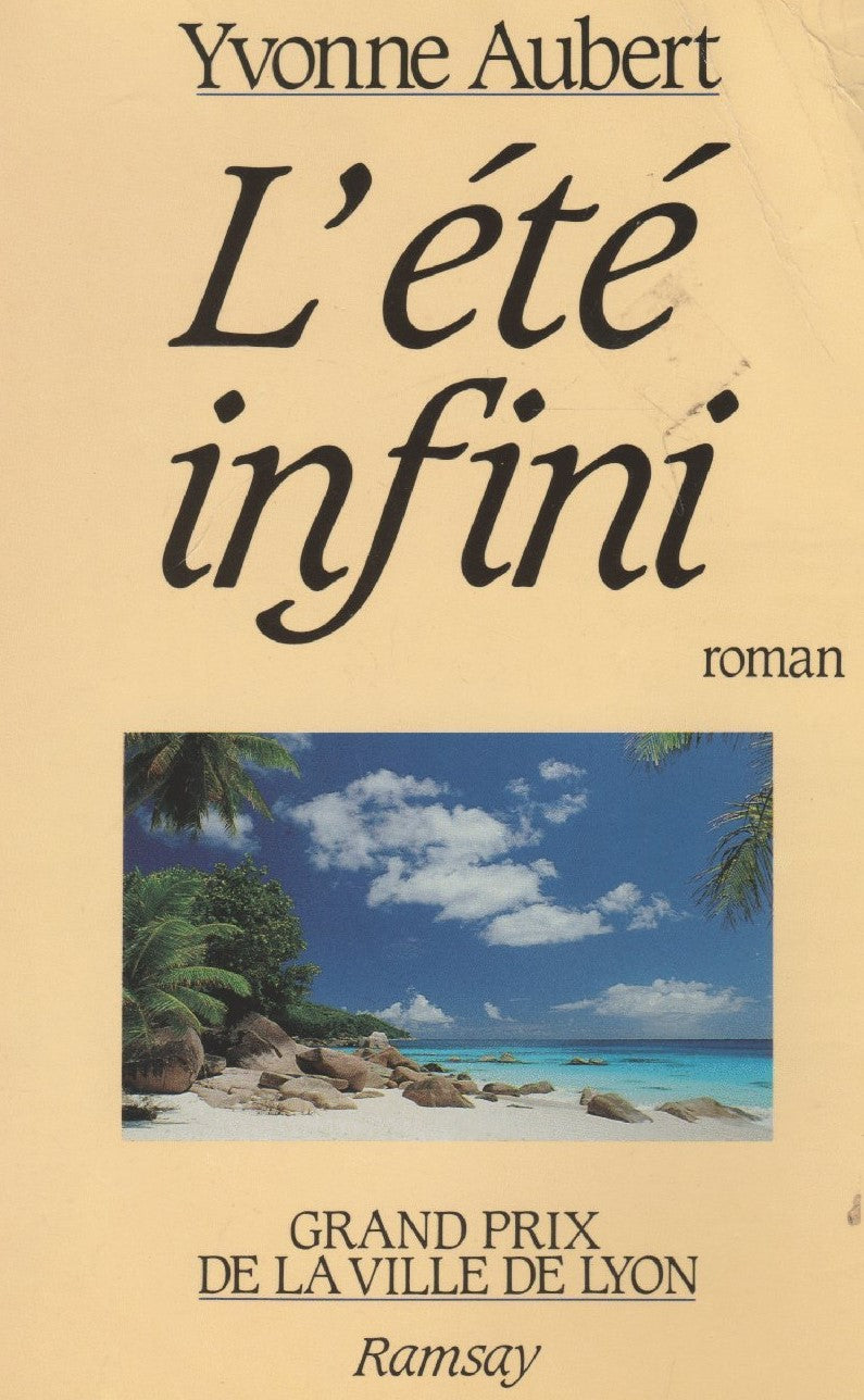 Livre L'été infini - Yvonne Aubert (Livre d'occasion) - ISBN 2859567255