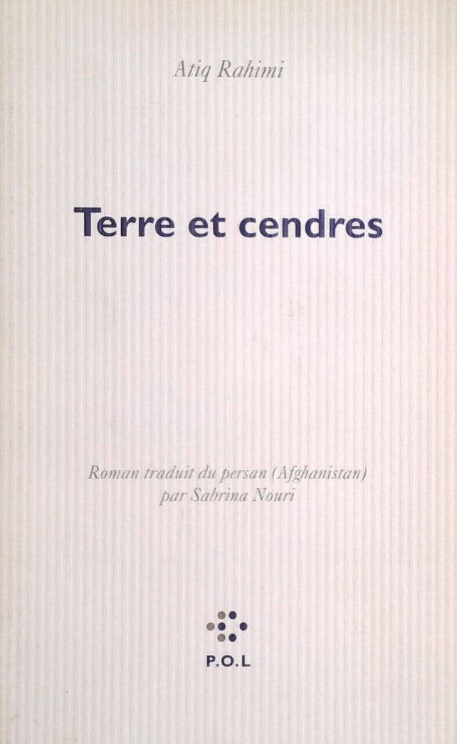 Livre Terre et cendres - Atiq Rahimi (Livre d'occasion) - ISBN 2867447615