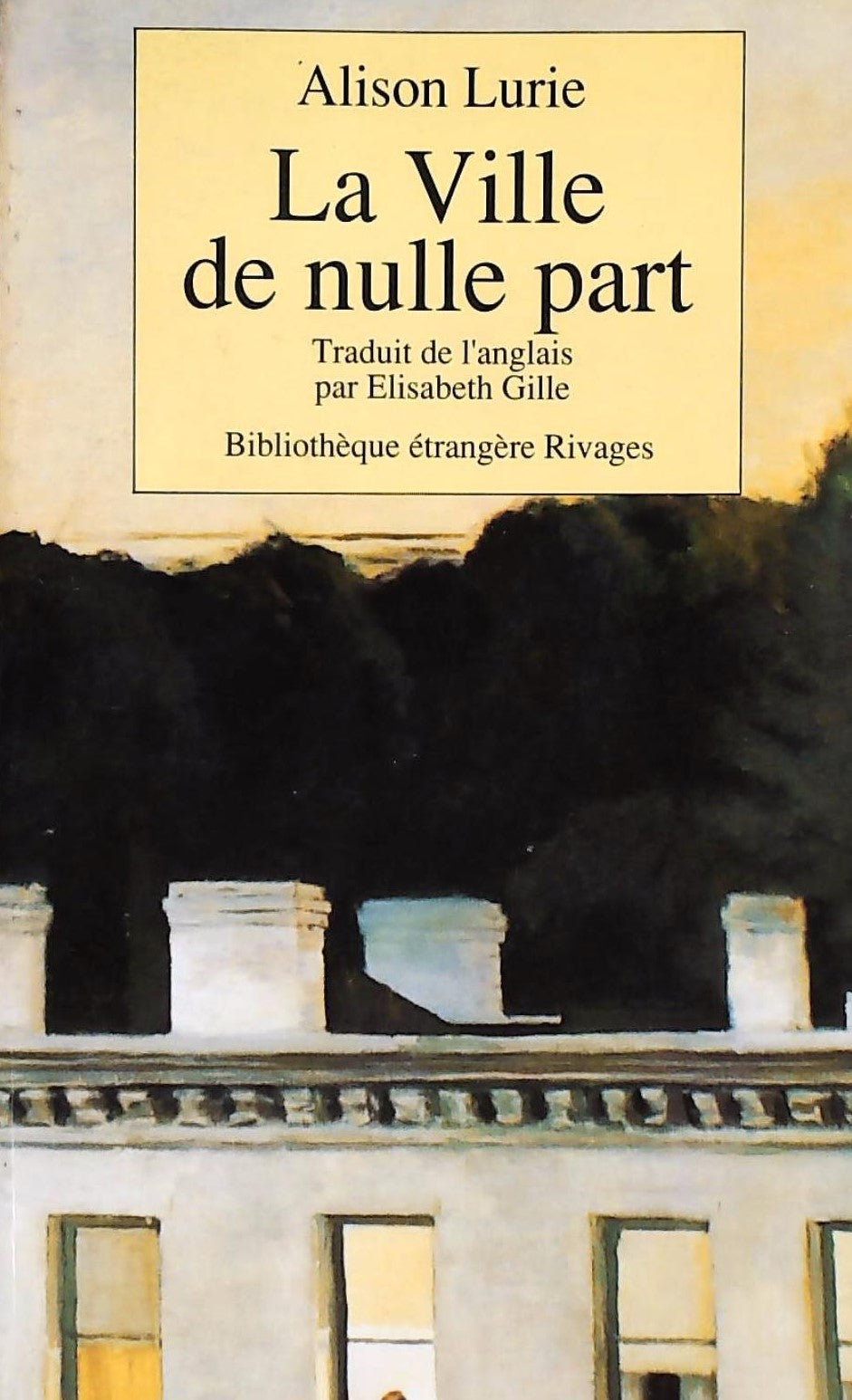 Livre ISBN 2869303564 La ville de nulle part (Alison Lurie)