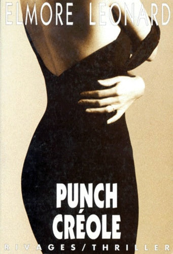 Livre Punch créole - Elmore Leonard (Livre d'occasion) - ISBN 2869308213