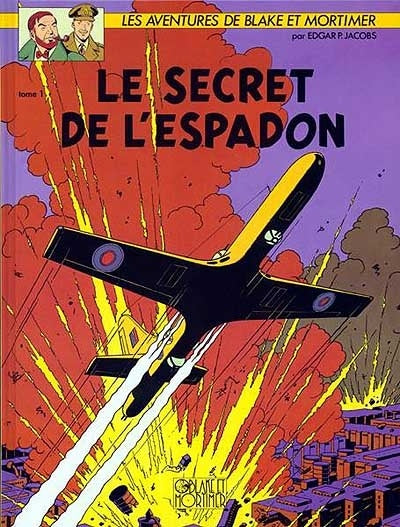 Livre Les aventures de Blake et Mortimer # 1 : La poursuite fantastique (Edgar Pierre Jacobs)...