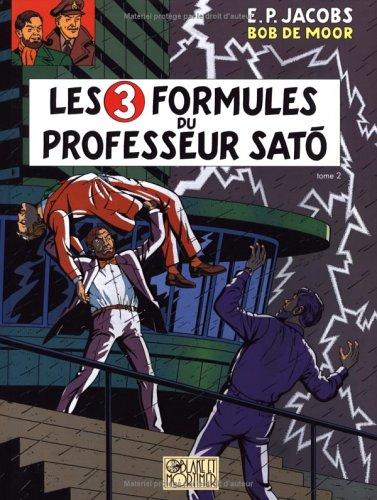 Livre Les 3 formules du professeur Sato Mortimer à Tokyo (Edgar Pierre Jacobs) (Livre...
