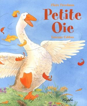 Livre Petite oie - Claire Freefman (Livre neuf) - ISBN 2871427313