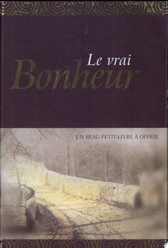 Livre Le vrai bonheur (Helen Exley) (Livre d'occasion) - ISBN 2873883243