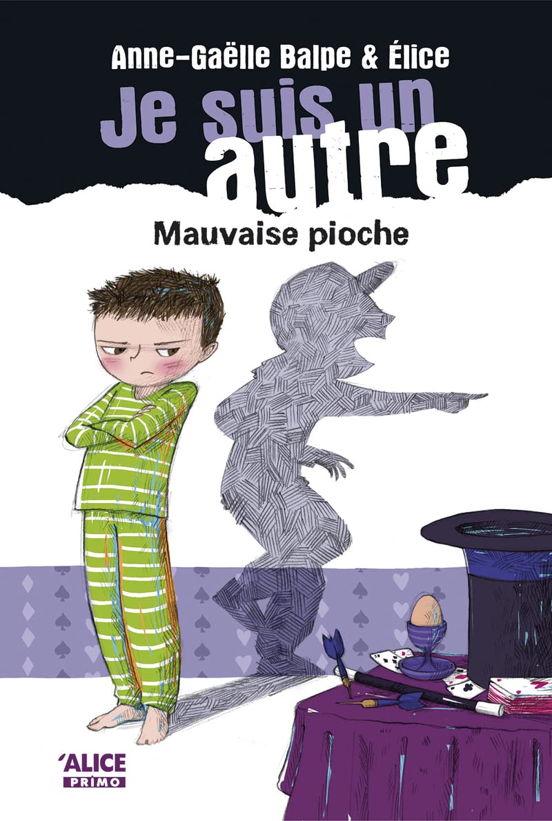 Je suis un autre # 3 : Mauvaise pioche - Anne-Gaëlle Balpe