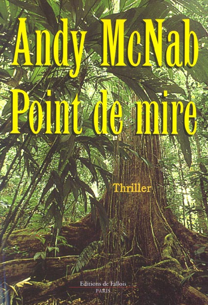 Point de mire - Andy McNab