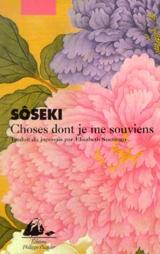 Livre Choses dont je me souviens - Natsumé Sôseki (Livre neuf) - ISBN 2877305120