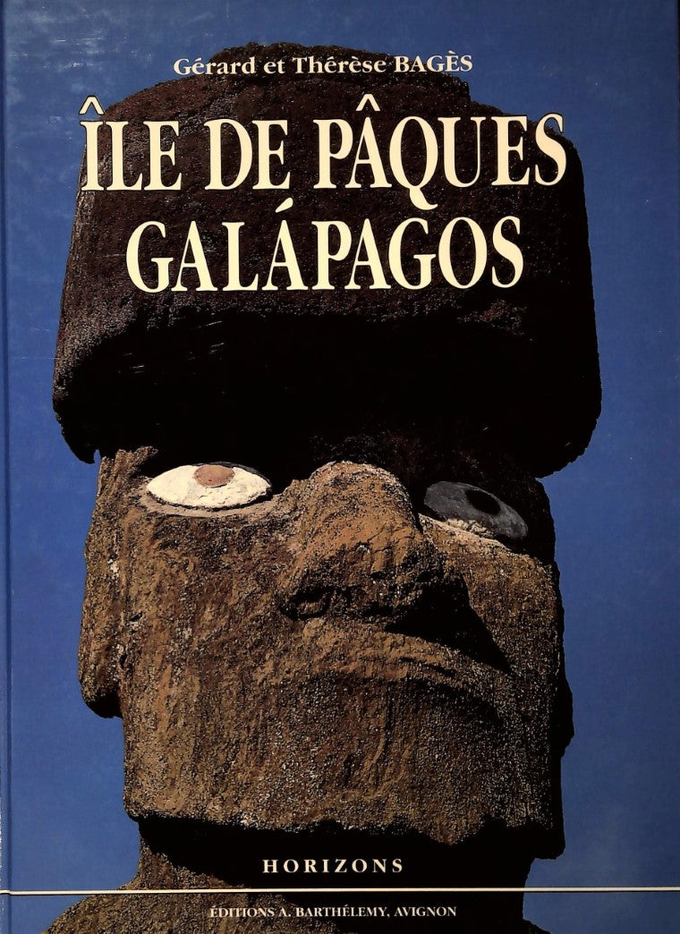 Livre Île de Pâques Galápagos - Gérard Bagès (Livre d'occasion) - ISBN 2879230160