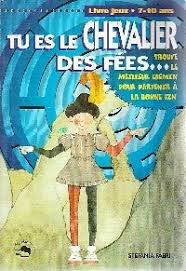Livre Tu es le chevalier des fées - Stefania Fabri (Livre d'occasion) - ISBN 287947891X